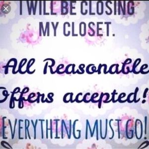 Closing my closet most offers accepted Bundle and save.